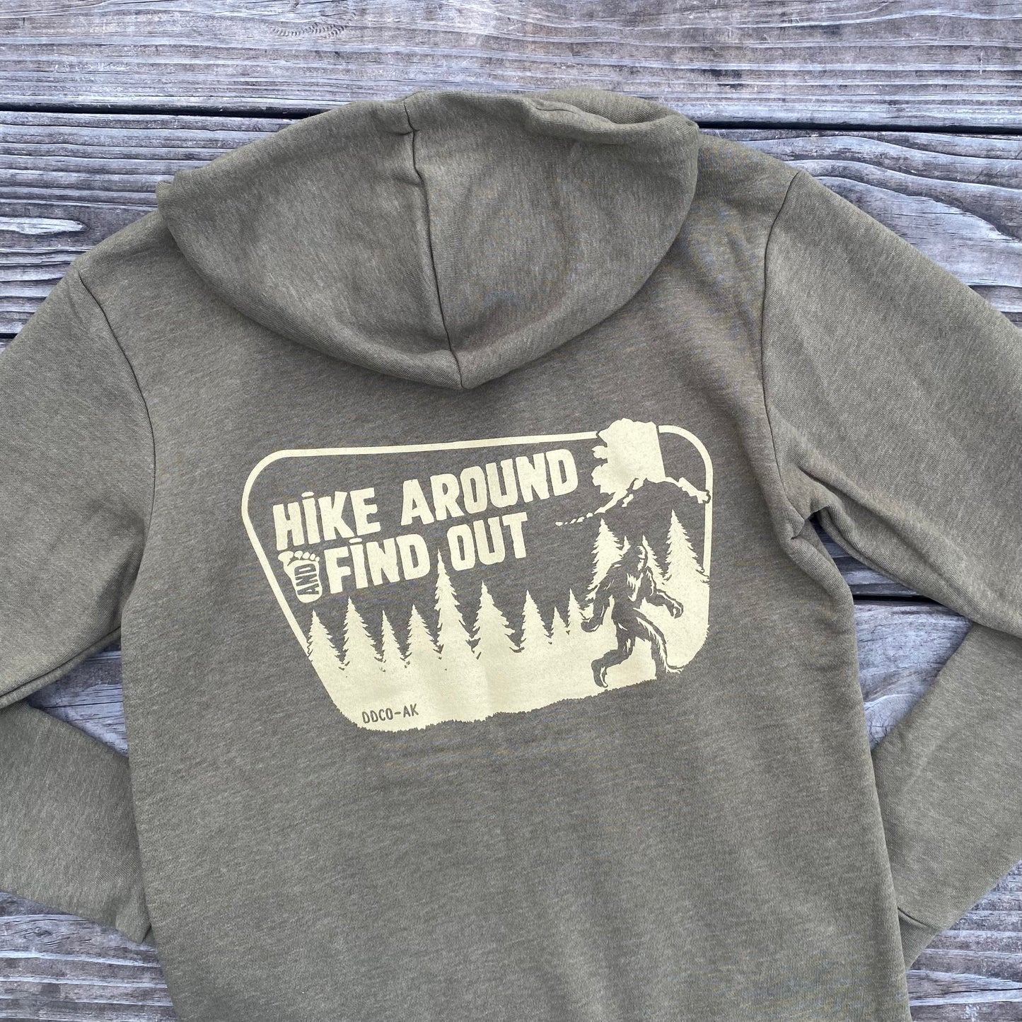AK Bigfoot “Hike Around & Find Out” Hoodie