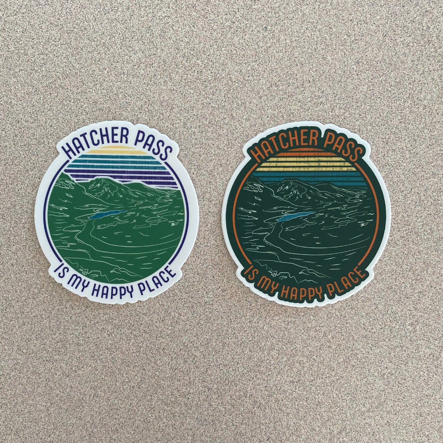 “Hatcher Pass is my Happy Place” Sticker