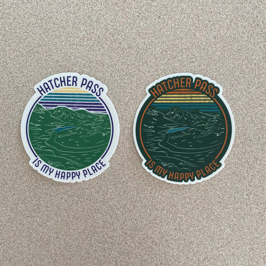 “Hatcher Pass is my Happy Place” Sticker